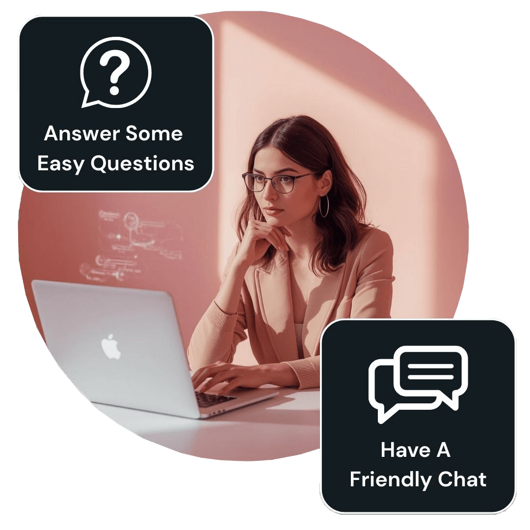 Step 1: You Chat